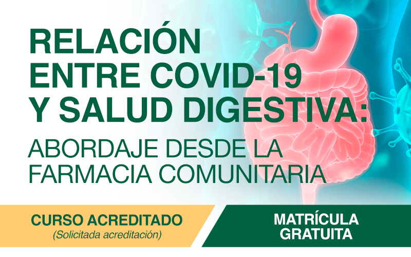 Ediciones Mayo lanza, con el patrocinio de Laboratorios Vilardell, un curso online para abordar la relación entre la Covid-19 y la salud digestiva desde la farmacia